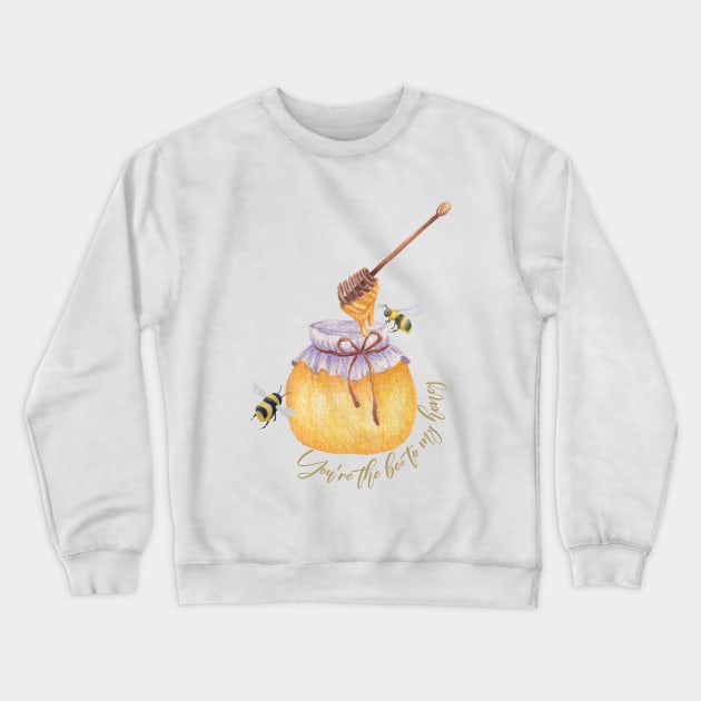 You're the bee to my honey Crewneck Sweatshirt by Kate Dubey